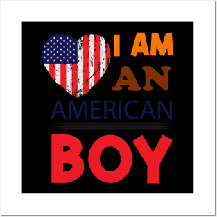 I am an American boy Posters and Art